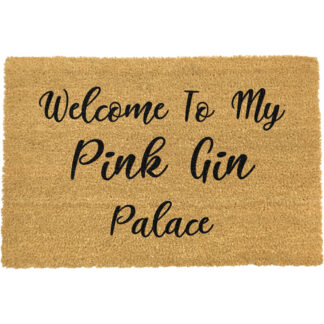 Welcome To My Pink Gin Palace Doormat