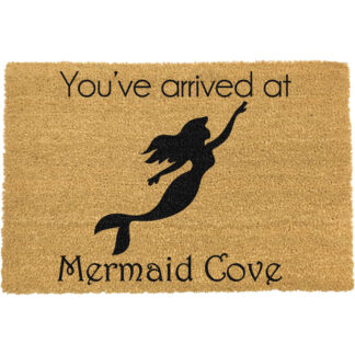 You Have Arrived At Mermaid Cove Doormat